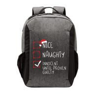Nice Naughty Innocent Until Proven Guilty Christmas List Vector Backpack