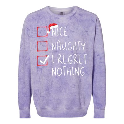 Nice Naughty I Regret Nothing Christmas List Santa Claus Colorblast Crewneck Sweatshirt