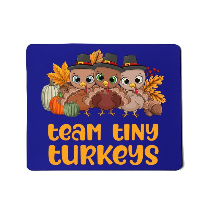 Nicu Nurse Icu Neonatal Team Tiny Turkeys Fall Thanksgiving Gift Mousepad