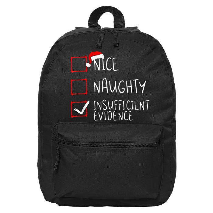 Nice Naughty Insufficient Evidence Christmas Santa Claus 16 in Basic Backpack