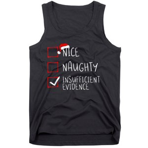 Nice Naughty Insufficient Evidence Christmas Santa Claus Tank Top