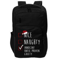 Nice Naughty Innocent Until Proven Guilty Christmas Checklist Impact Tech Backpack