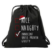 Nice Naughty Innocent Until Proven Guilty Christmas Checklist Drawstring Bag