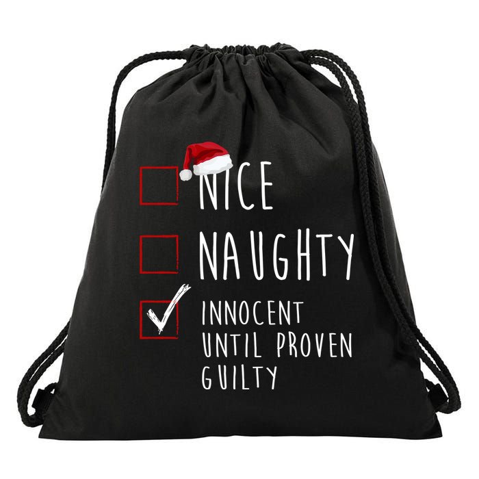 Nice Naughty Innocent Until Proven Guilty Christmas Checklist Drawstring Bag
