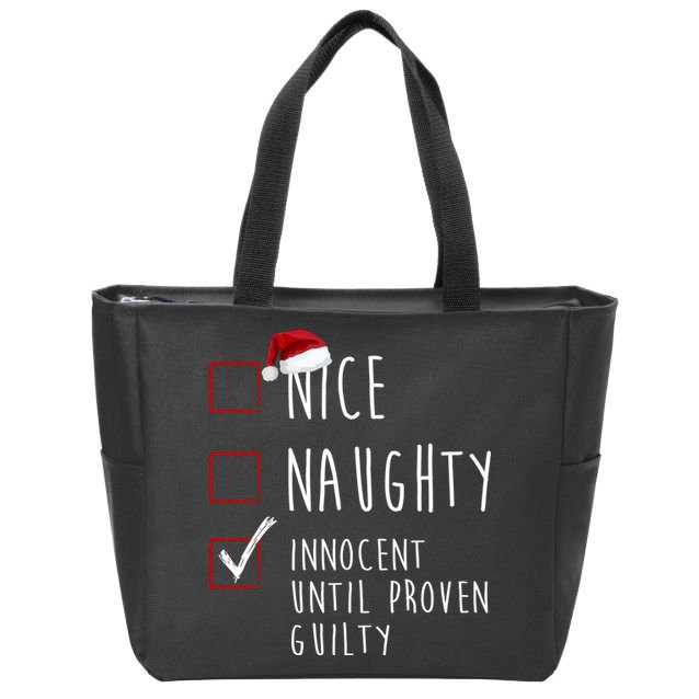 Nice Naughty Innocent Until Proven Guilty Christmas Checklist Zip Tote Bag