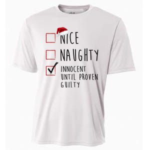 Nice Naughty Innocent Until Proven Guilty Christmas Checklist Cooling Performance Crew T-Shirt