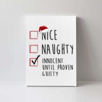 Nice Naughty Innocent Until Proven Guilty Christmas Checklist Canvas