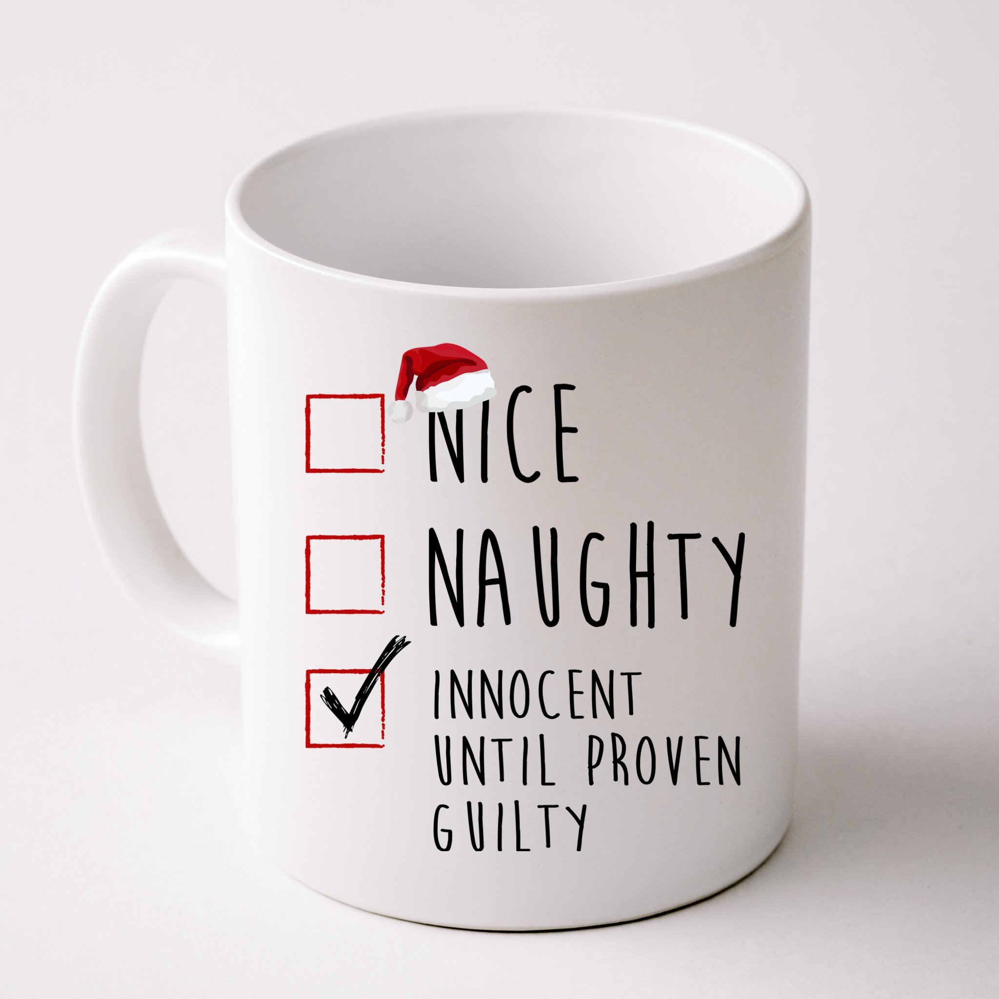 Nice Naughty Innocent Until Proven Guilty Christmas Checklist Mug