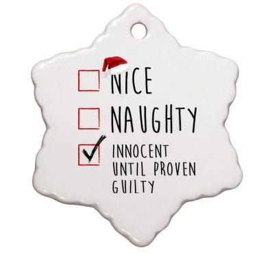 Nice Naughty Innocent Until Proven Guilty Christmas Checklist Ceramic Star Ornament