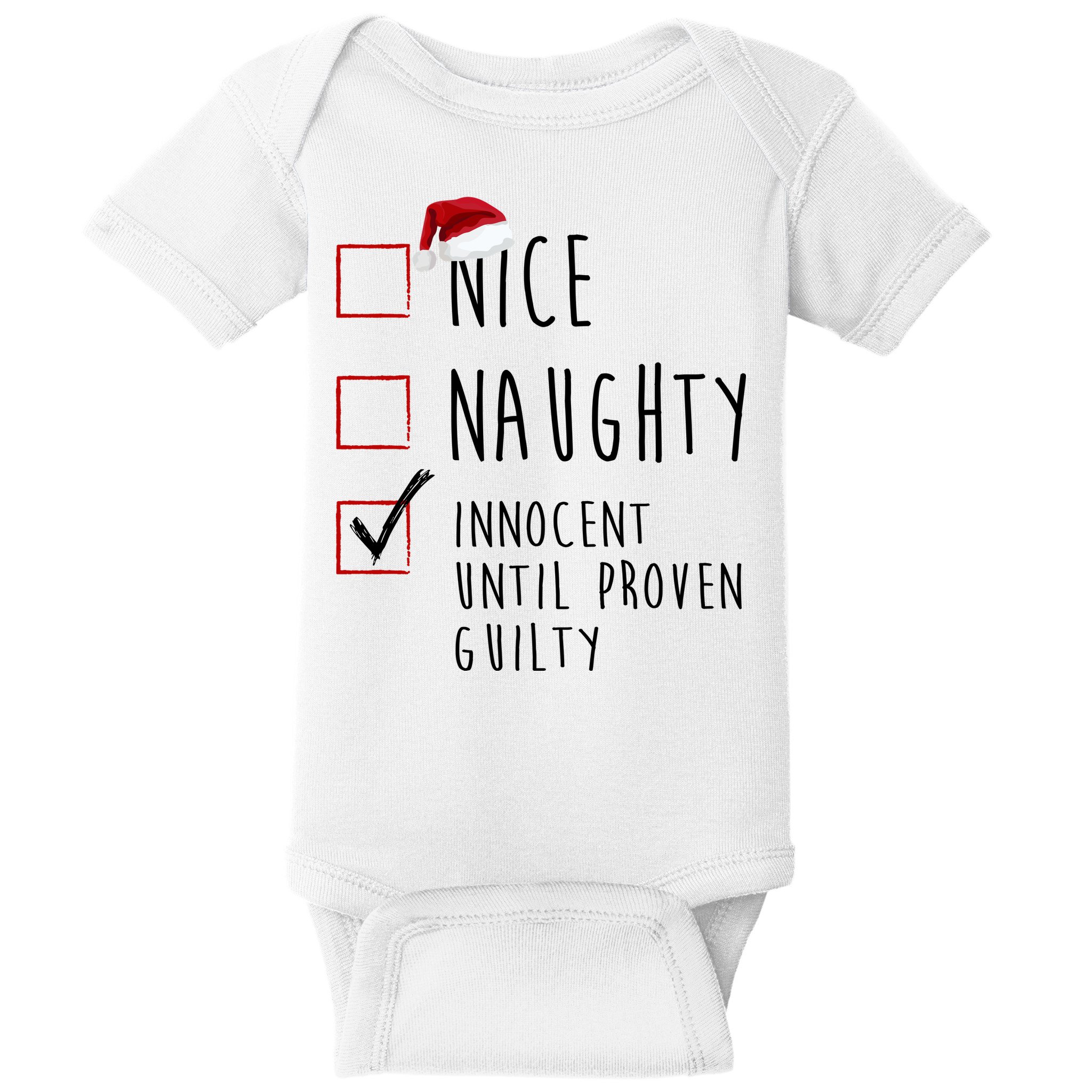 Nice Naughty Innocent Until Proven Guilty Christmas Checklist Baby Bodysuit