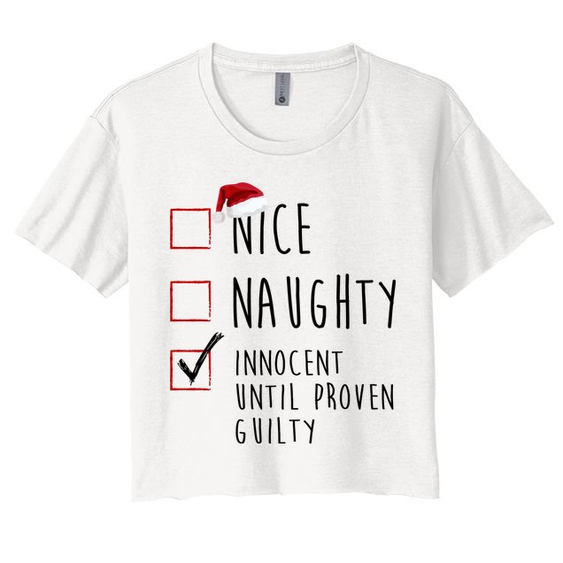 Nice Naughty Innocent Until Proven Guilty Christmas Checklist Crop Top