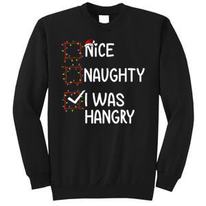 Nice Naughty I Was Hangry Christmas List Santa Claus Xmas Sweatshirt