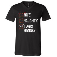 Nice Naughty I Was Hangry Christmas List Santa Claus Xmas V-Neck T-Shirt