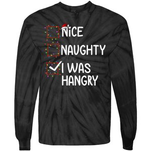 Nice Naughty I Was Hangry Christmas List Santa Claus Xmas Tie-Dye Long Sleeve Shirt