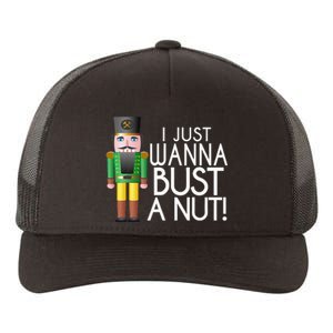 Naughty Nutcracker I Just Wanna Bust A Nut Funny Yupoong Adult 5-Panel Trucker Hat