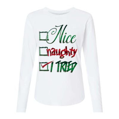 Nice Naughty I Tried Santa Checking List Ugly Christmas Womens Cotton Relaxed Long Sleeve T-Shirt