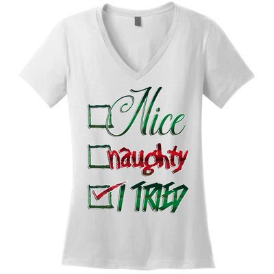 Nice Naughty I Tried Santa Checking List Ugly Christmas Women's V-Neck T-Shirt