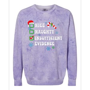 Nice Naughty Insufficient Evidence Christmas Santa Claus Colorblast Crewneck Sweatshirt