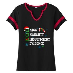 Nice Naughty Insufficient Evidence Christmas Santa Claus Ladies Halftime Notch Neck Tee