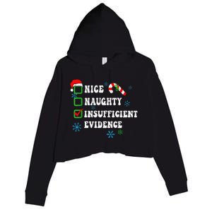 Nice Naughty Insufficient Evidence Christmas Santa Claus Crop Fleece Hoodie