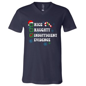 Nice Naughty Insufficient Evidence Christmas Santa Claus V-Neck T-Shirt