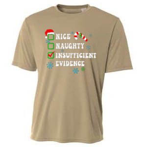 Nice Naughty Insufficient Evidence Christmas Santa Claus Cooling Performance Crew T-Shirt