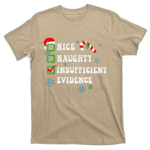 Nice Naughty Insufficient Evidence Christmas Santa Claus T-Shirt