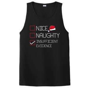 Nice Naughty Insufficient Evidence Christmas Pajama Funny Gift PosiCharge Competitor Tank