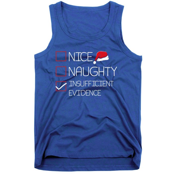 Nice Naughty Insufficient Evidence Christmas Pajama Funny Gift Tank Top