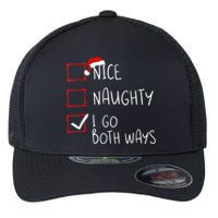 Nice Naughty I Go Both Ways Christmas List Xmas Santa Claus Flexfit Unipanel Trucker Cap