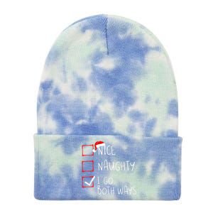 Nice Naughty I Go Both Ways Christmas List Xmas Santa Claus Tie Dye 12in Knit Beanie