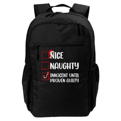 Nice Naughty Innocent Until Proven Guilty Christmas List Daily Commute Backpack