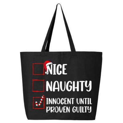 Nice Naughty Innocent Until Proven Guilty Christmas List 25L Jumbo Tote