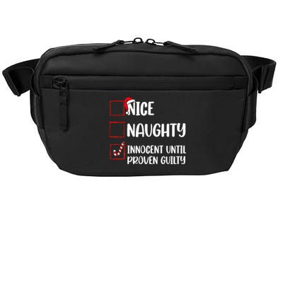 Nice Naughty Innocent Until Proven Guilty Christmas List Crossbody Pack