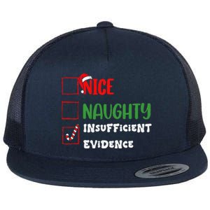 Nice Naughty Insufficient Evidence Christmas Inappropriate Flat Bill Trucker Hat