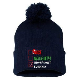 Nice Naughty Insufficient Evidence Christmas Inappropriate Pom Pom 12in Knit Beanie