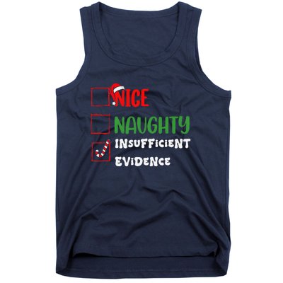 Nice Naughty Insufficient Evidence Christmas Inappropriate Tank Top