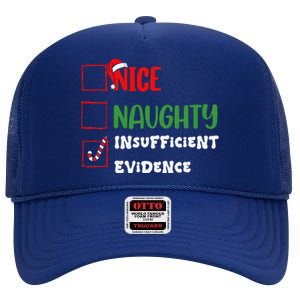 Nice Naughty Insufficient Evidence Christmas Inappropriate High Crown Mesh Back Trucker Hat