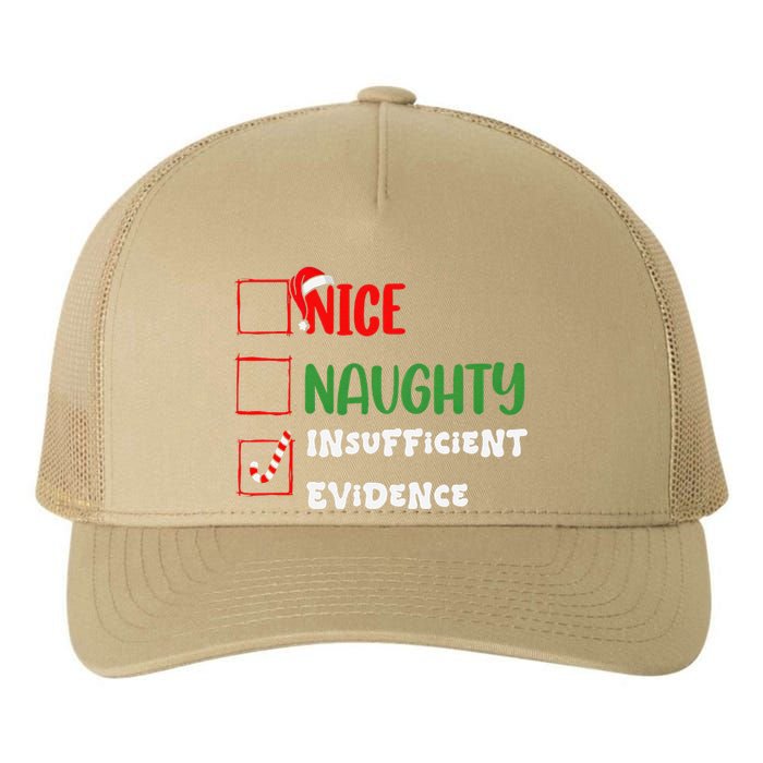 Nice Naughty Insufficient Evidence Christmas Inappropriate Yupoong Adult 5-Panel Trucker Hat