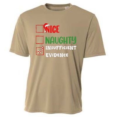 Nice Naughty Insufficient Evidence Christmas Inappropriate Cooling Performance Crew T-Shirt