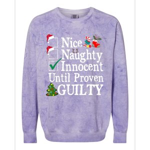 Nice Naughty Innocent Until Proven Guilty Christmas List Colorblast Crewneck Sweatshirt