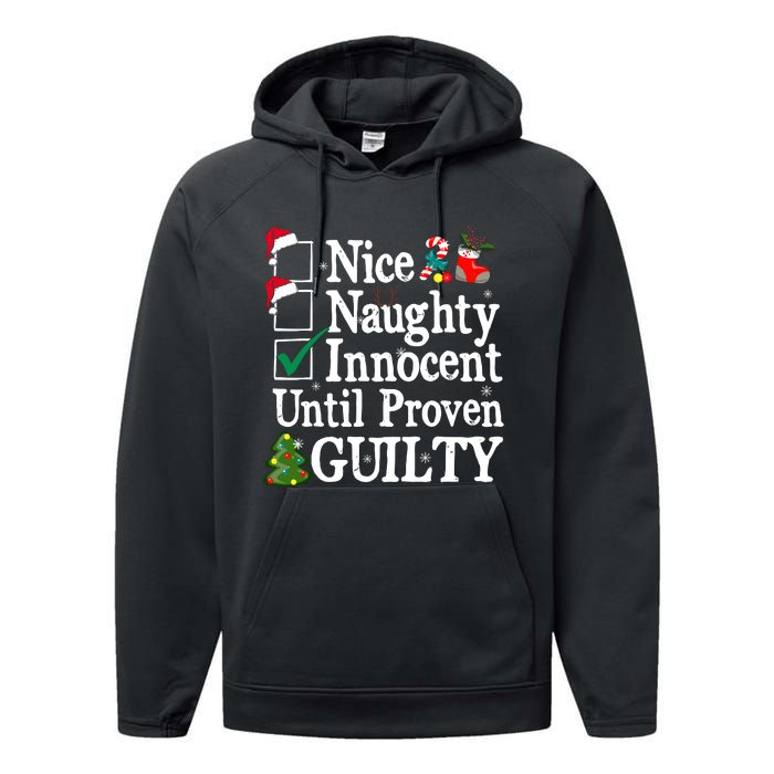 Nice Naughty Innocent Until Proven Guilty Christmas List Performance Fleece Hoodie