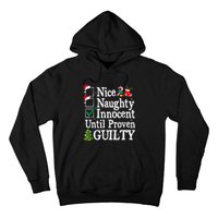 Nice Naughty Innocent Until Proven Guilty Christmas List Hoodie