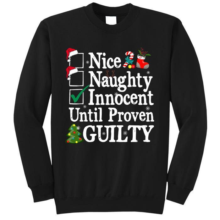 Nice Naughty Innocent Until Proven Guilty Christmas List Sweatshirt