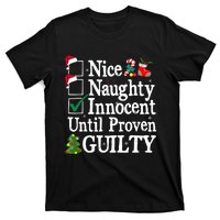 Nice Naughty Innocent Until Proven Guilty Christmas List T-Shirt