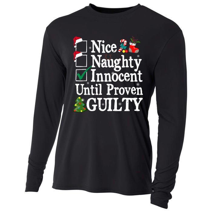 Nice Naughty Innocent Until Proven Guilty Christmas List Cooling Performance Long Sleeve Crew