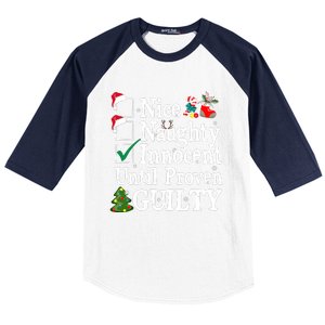 Nice Naughty Innocent Until Proven Guilty Christmas List Baseball Sleeve Shirt