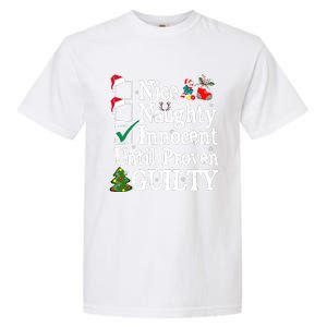 Nice Naughty Innocent Until Proven Guilty Christmas List Garment-Dyed Heavyweight T-Shirt