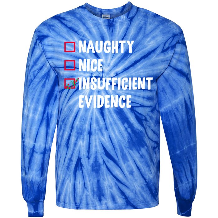 Naughty Nice Insufficient Evidence Funny Christmas Lawyer Gift Tie-Dye Long Sleeve Shirt