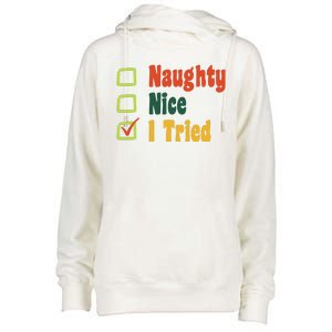 Naughty Nice I Tried Funny Christmas Womens Funnel Neck Pullover Hood